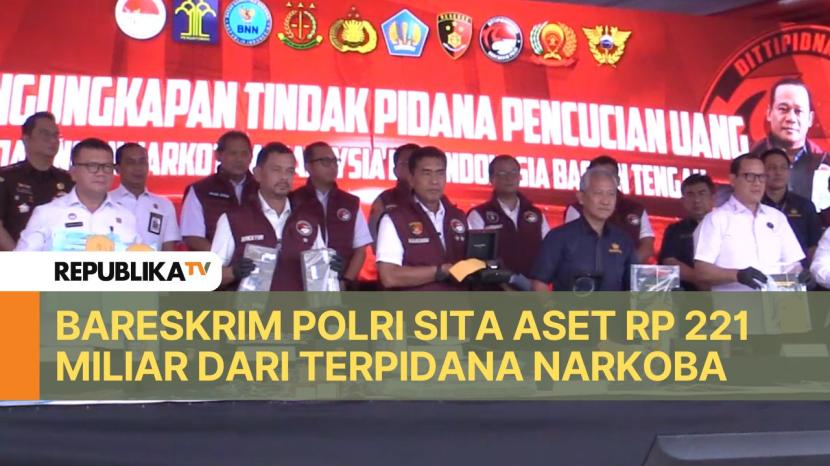 Bareskrim Polri berhasil menyita sejumlah aset milik terpidana narkoba Hendra Sabarudin (HS) sebesar Rp 221 miliar dari kasus Tindak Pidana Pencucian uang (TPPU) narkoba.