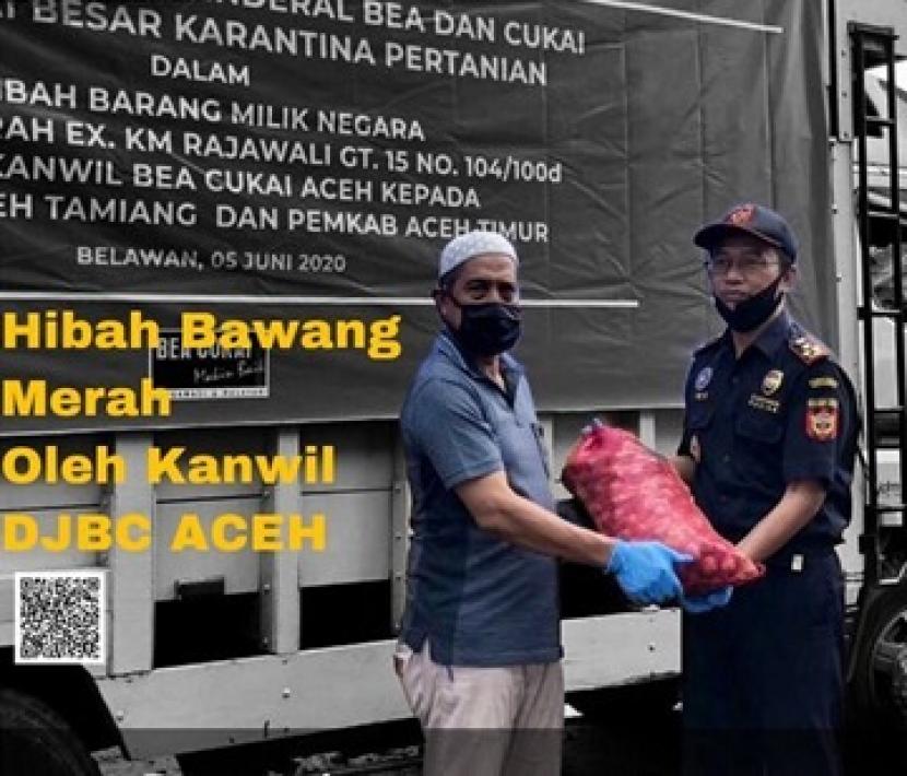  Bea Cukai Aceh bersinergi dengan Balai Besar Karantina Pertanian (BBKP) Belawan, Kanwil Bea Cukai Sumatera Utara, dan Bea Cukai Belawan menghibahkan 24,5 ton bawang merah eks impor melalui dua Pemerintah Daerah yaitu Aceh Timur dan Aceh Tamiang.
