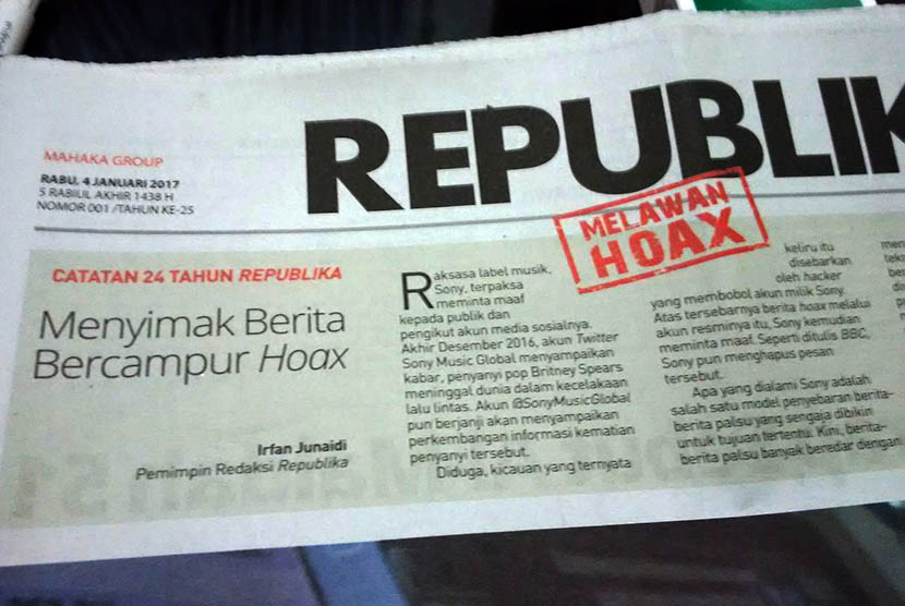 Republika newspaper on its 24 years anniversary (January 4) featured some false news that went viral. It was published as a campaign against hoax.