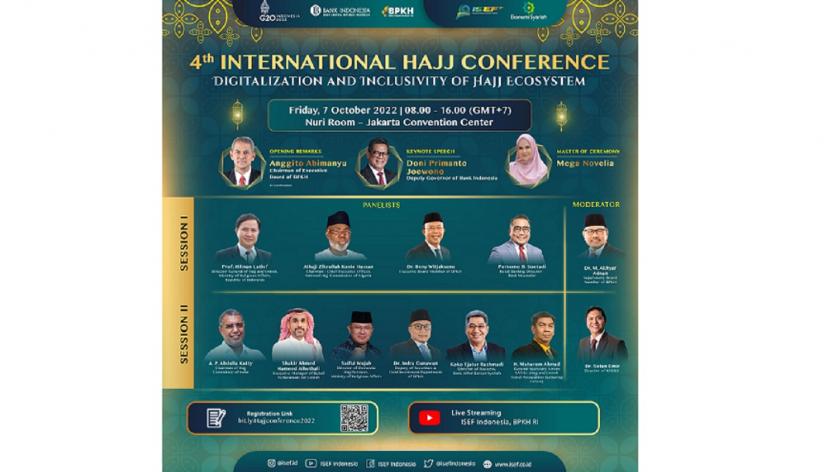 Berkolaborasi dengan Bank Indonesia, BPKH akan menggelar Konferensi Haji Internasional (International Hajj Conference) sebagai bagian dari rangkaian ISEF 2022 yang akan dilaksanakan pada 7 Oktober 2022. 