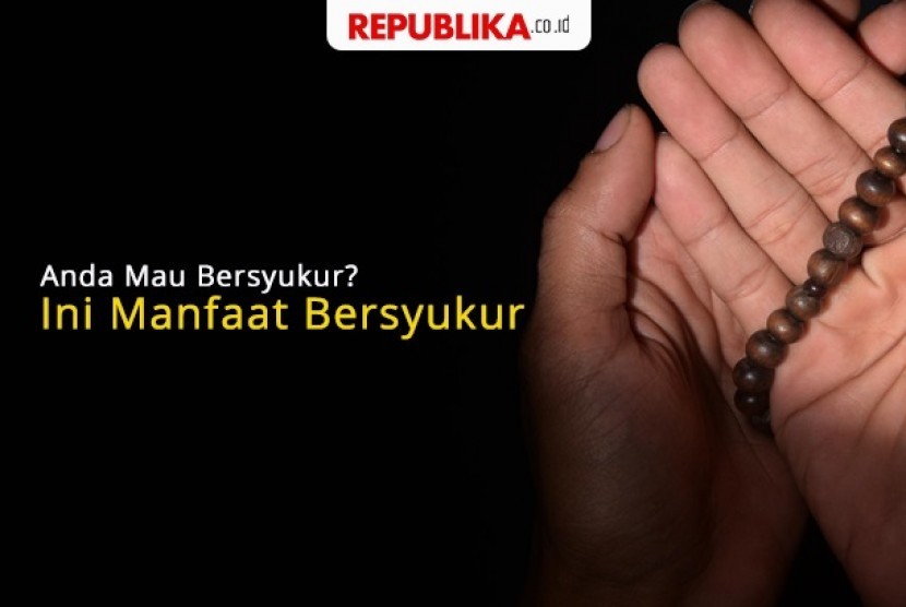 Pahala Bersyukur Republika Online
