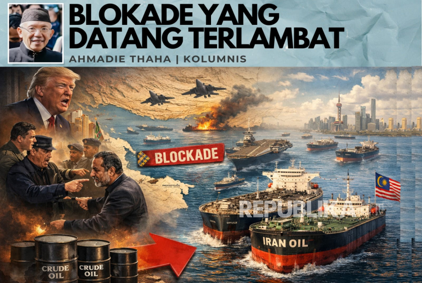 Blokade yang Datang Terlambat