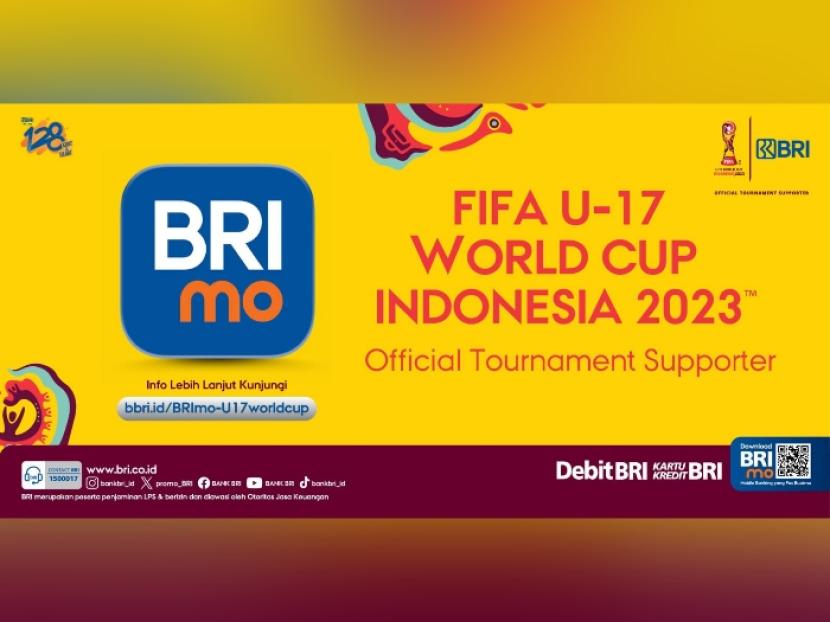 BRI memberikan dukungan untuk Piala Dunia U-17 dengan menjadi Tournament Supporter.