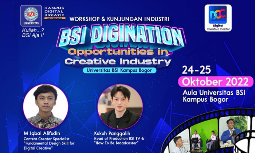 BSI Digination akan diadakan di Universitas BSI kampus Bogor mulai 24 – 25 Oktober 2022.