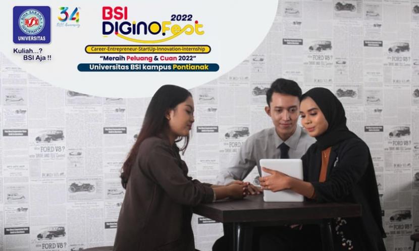 BSI DiginoFest 2022, akan kembali terselenggara di Universitas BSI (Bina Sarana Informatika) kampus Pontianak.