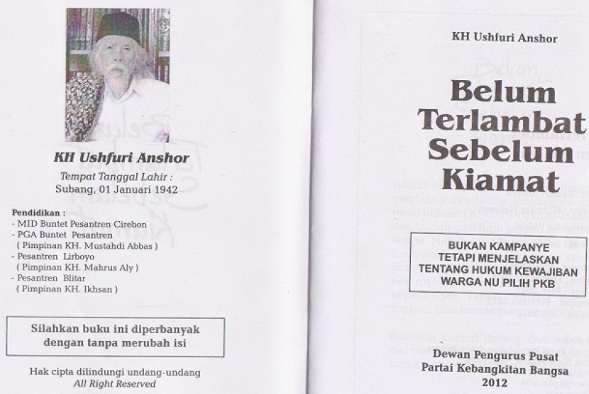 Buku berjudul 'Belum Terlambat Sebelum Kiamat'.