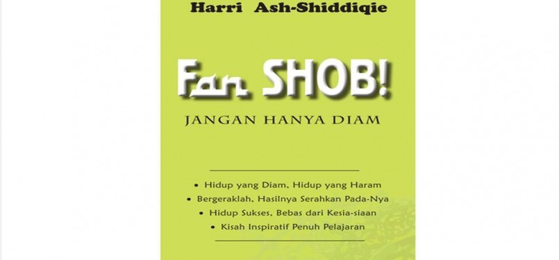 Buku FAN SHOB! JANGAN HANYA DIAM