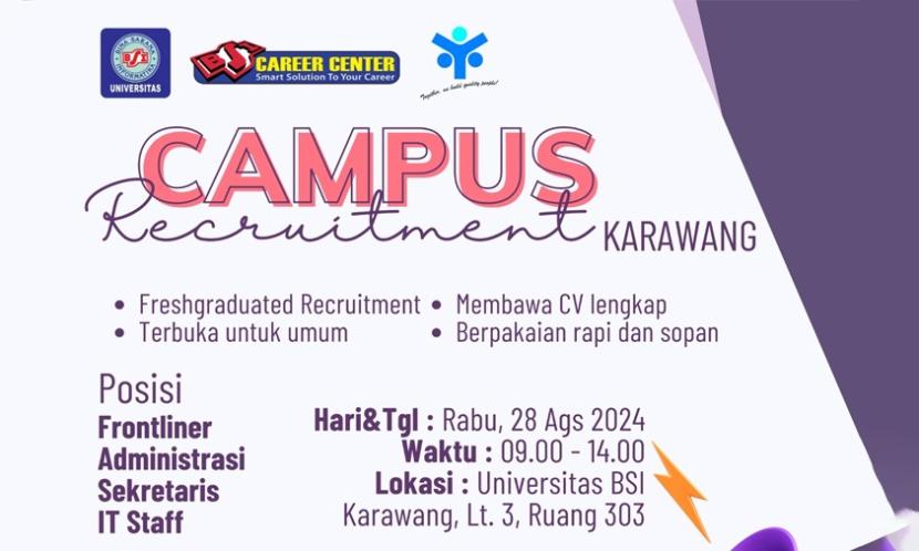 Campus Recruitment ini merupakan salah satu program unggulan dari BSI Career Center.