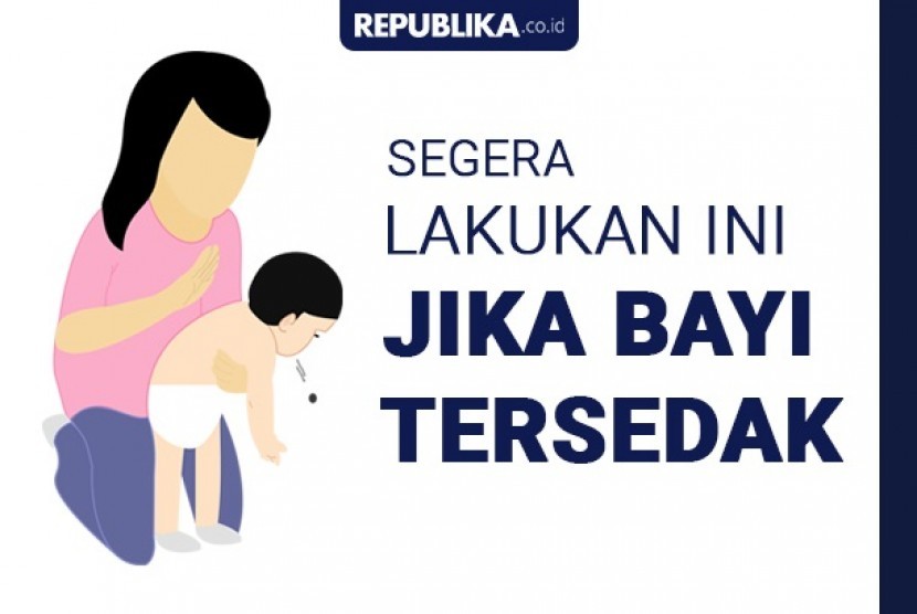 Lakukan Ini Jika Bayi Anda Tersedak | Republika Online