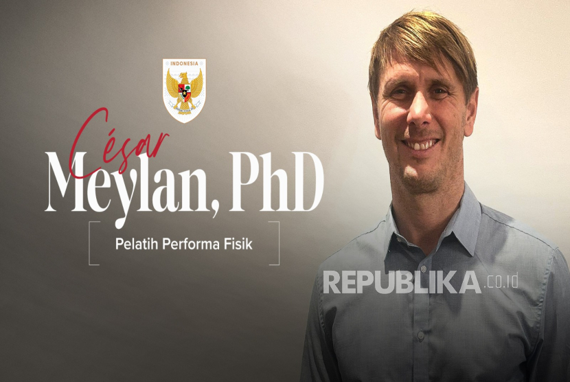 PSSI Umumkan Cesar Meylan Sebagai Pelatih Performa Fisik Timnas Indonesia