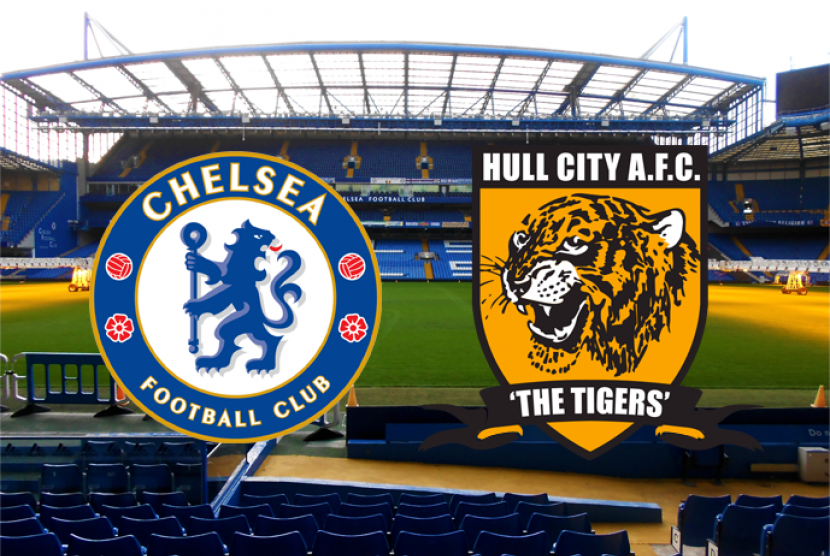 Chelsea lawan Hull City.