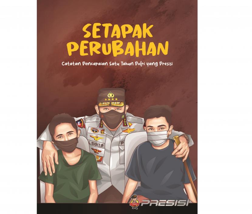 Cover buku Setapak Perubahan karya Kapolri Jenderal Listyo Sigit Prabowo.