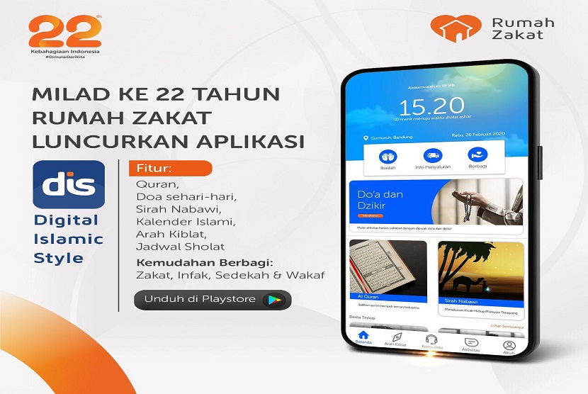 Dalam rangka Digital Transformasi dan mengikuti tren Muslim 4.0 Rumah Zakat meluncurkan Aplikasi Digital Islamic Style (DIS)