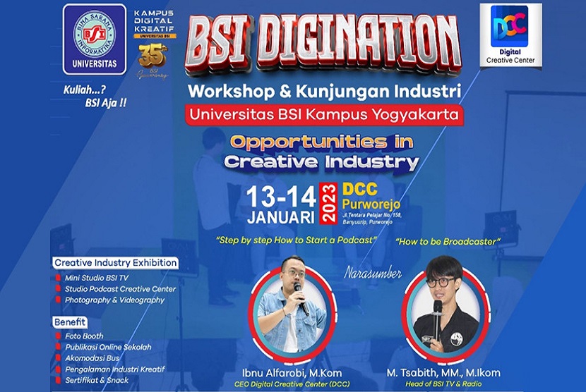 Dalam rangka menggali dan mengembangkan potensi dibidang digital kreatif yang ada di wilayah Purworejo, Universitas BSI (Bina Sarana Informatika) kampus Yogyakarta bekerja sama dengan Digital Creatif Center (DCC) atau Lab Alfa-1 Purworejo akan menggelar BSI Digination.