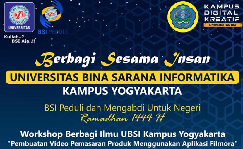 Dalam rangka mengisi kegiatan di bulan Ramadhan 1444 H, Kampus Digital Kreatif Universitas BSI (Bina Sarana Informatika) kampus Yogyakarta  melalui program BSI Peduli, akan menyelenggarakan kembali program kegiatan Berbagi Sesama Insan, Senin (10/4/2023) berlokasi di Universitas BSI kampus Yogyakarta.