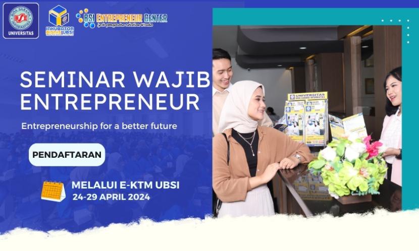 Dalam rangka menumbuhkan jiwa wirausaha, Universitas BSI (Bina Sarana Informatika) melalui BSI Entrepreneur Center (BEC) dan Inkubator Bisnis Teknologi (IBT), akan menggelar Seminar Entrepreneur. 