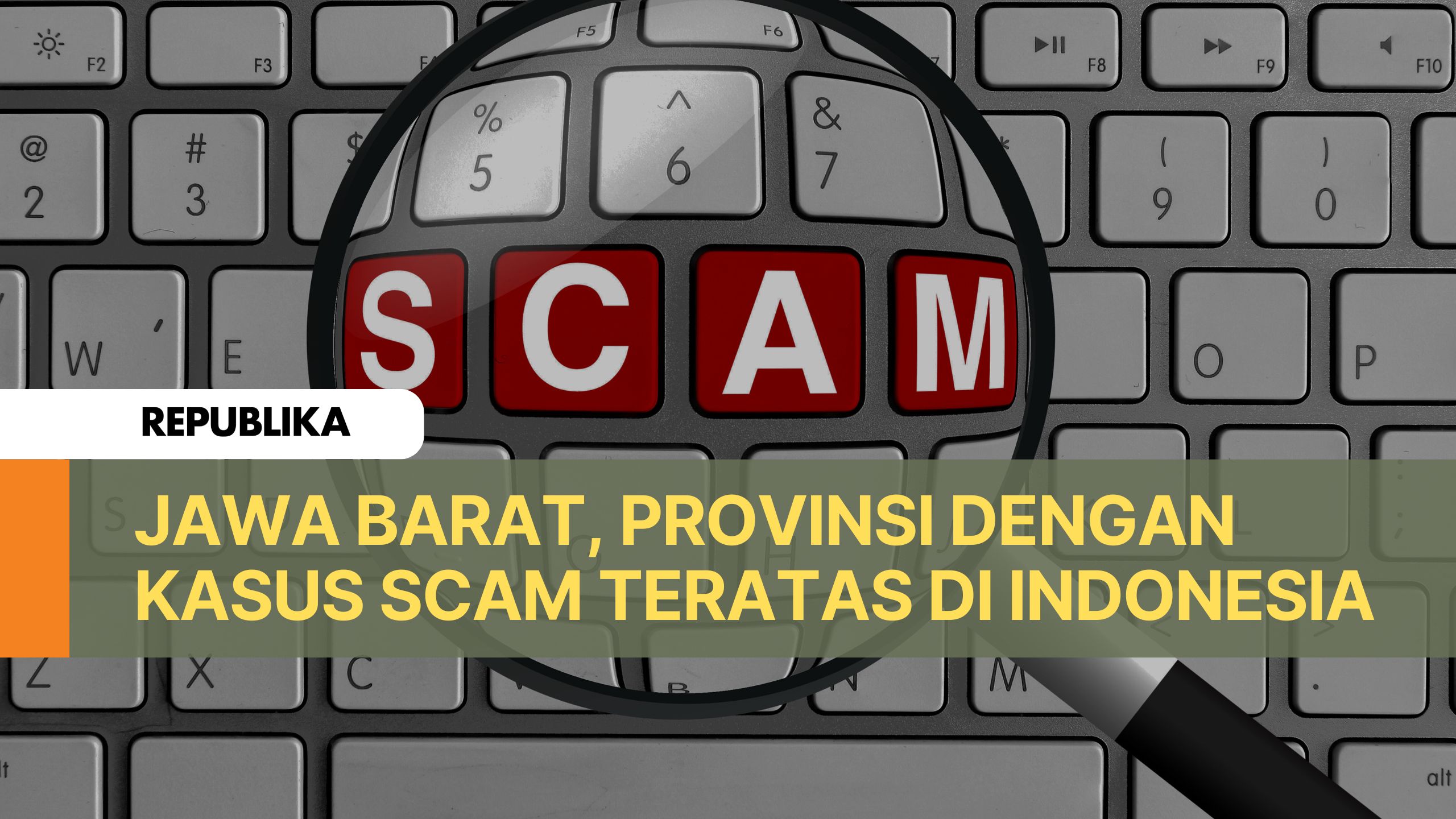 Jawa Barat, Provinsi dengan Kasus Scam Tertinggi di Indonesia