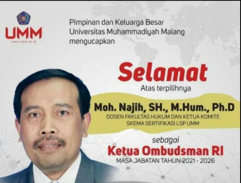 Dosen Universitas Muhammadiyah Malang, Mokh Najih terpilih sebagai Ketua Ombudsman RI Mokh Najih periode 2021-2026.