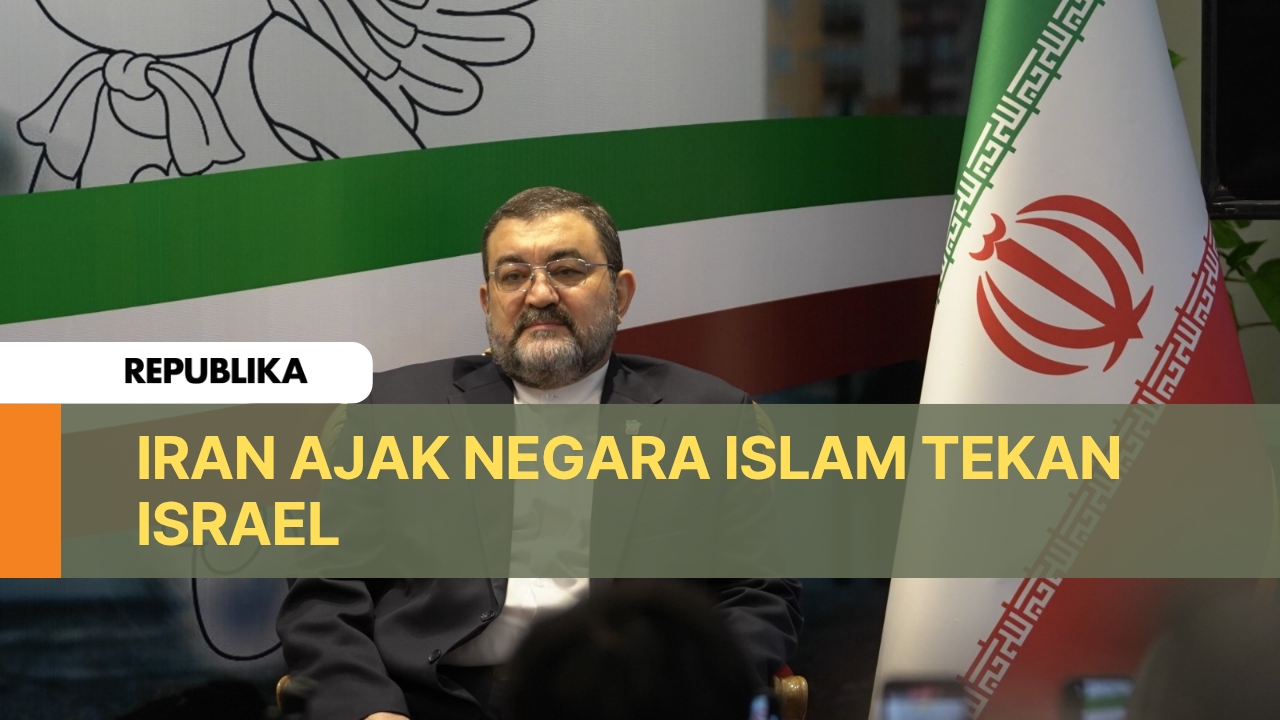 Dubes Iran Ajak Negara Islam Perangi Israel