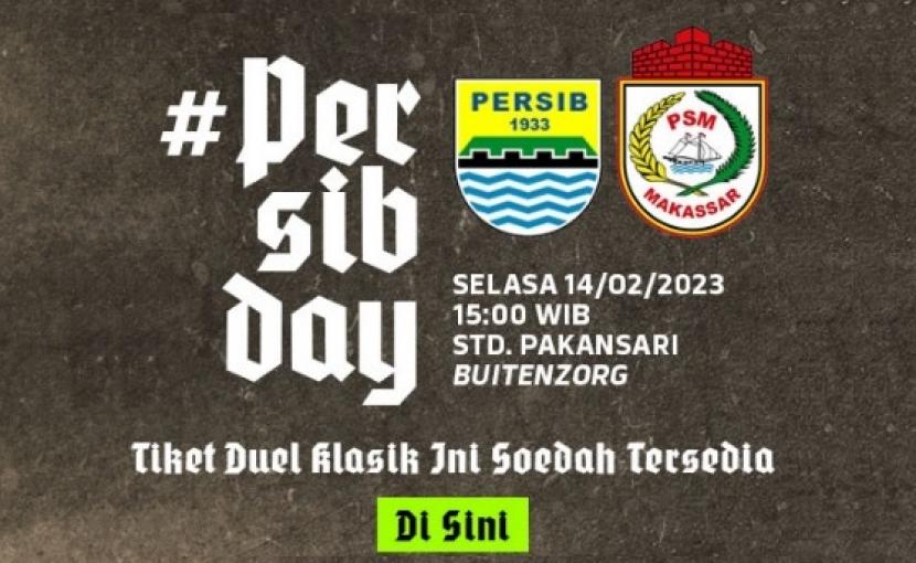 Duel laga Persib Bandung vs PSM Makassar bisa dibeli di laman resmi Persib.
