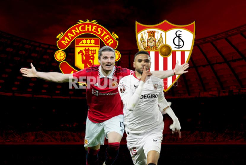 Duel Sevilla vs Manchester United, pertarungan memperebutkan tiket semifinal Liga Europa.