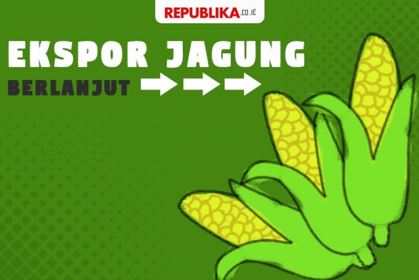 Ekspor jagung dilanjutkan setelah harga jatuh di pasaran