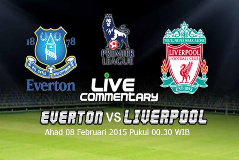 Derby Merseyside, Everton melawan Liverpool.