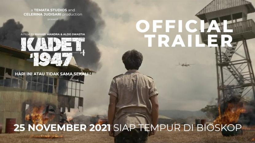 Film drama heroik berlatar belakang sejarah Kadet 1947 tayang pada 25 November 2021. 