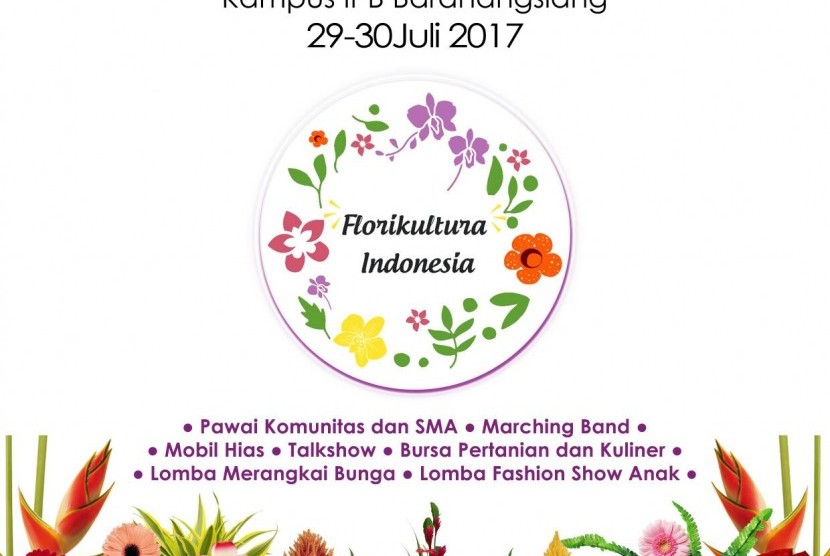 Florikultura Indonesia 2017 akan digelar di Jakarta dan Bogor.