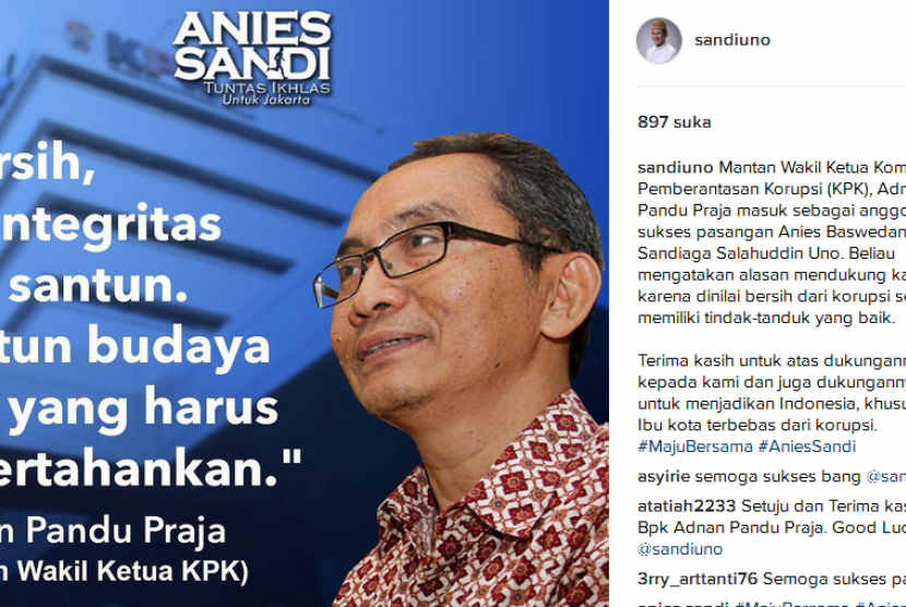 Gambar dukungan mantan wakil ketua KPK, Adnan Pandu Praja kepada pasangan Anies Baswedan-Sandiaga Uno yang diunggah Sandiaga di Instagram pribadinya, Rabu (19/10).
