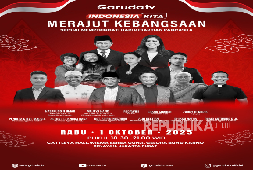 Garuda TV menggelar ''Indonesia Kita Spesial: Merajut Kebangsaan'' untuk memperingati Hari Kesaktian Pancasila pada 1 Oktober 2025.