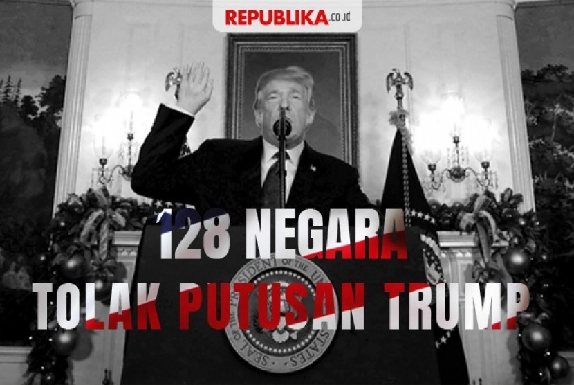 Grafis 128 negara tolak putusan Trump