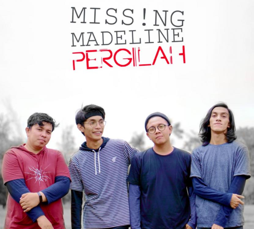 grup band asal aceh Missing Madeline