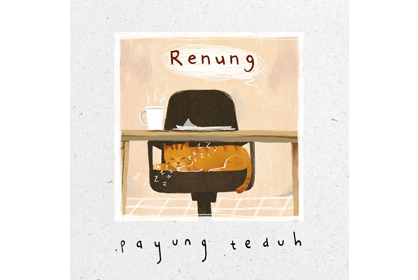 Grup musik Payung Teduh merilis lagu Renung di tengah pandemi Covid-19.