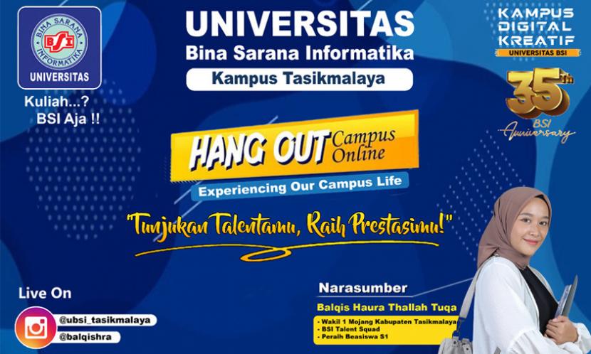 Hangout Campus akan digelar oleh Universitas BSI kampus Tasikmalaya yang akan dilaksanakan pada Selasa, 13 Desember 2022, pukul 09.00-09.30 Wib. 