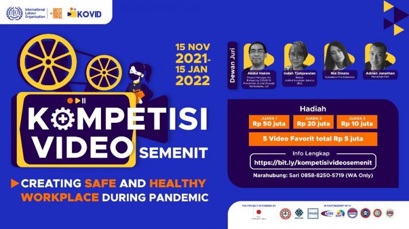  ILO menggelar Kompetisi Video Semenit (KOVID) untuk meningkatkan budaya keselamatan dan kesehatan kerja (K3) di era pandemi. 