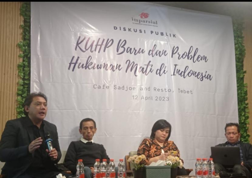 Imparsial menyelenggarakan diskusi publik dengan tema: KUHP Baru dan Problematika Hukuman Mati di Indonesia. 