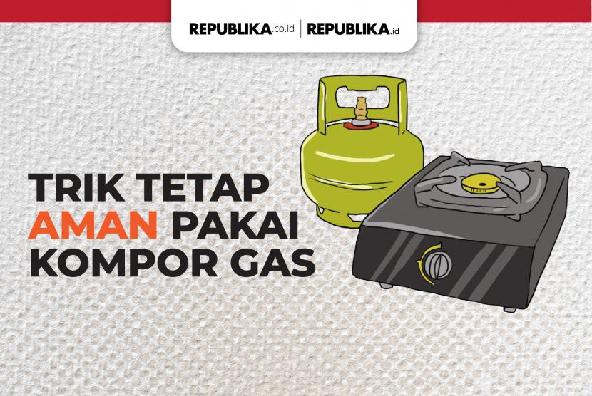 Infografis Aman Pakai Kompor Gas