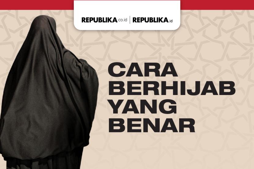 INFOGRAFIS Cara hijab yang benar