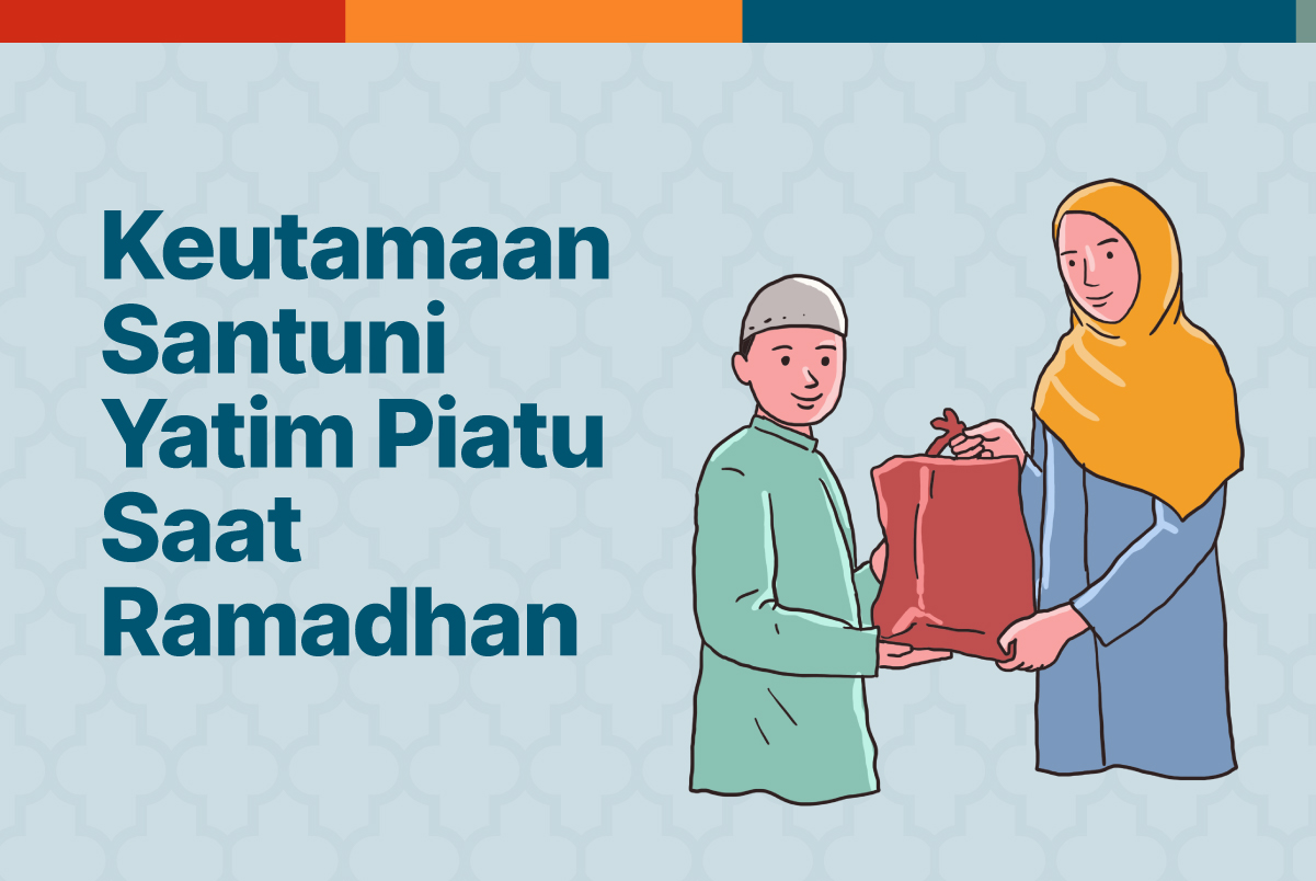 INFOGRAFIS keutamaan santuni yatim piatu kala Ramadhan.