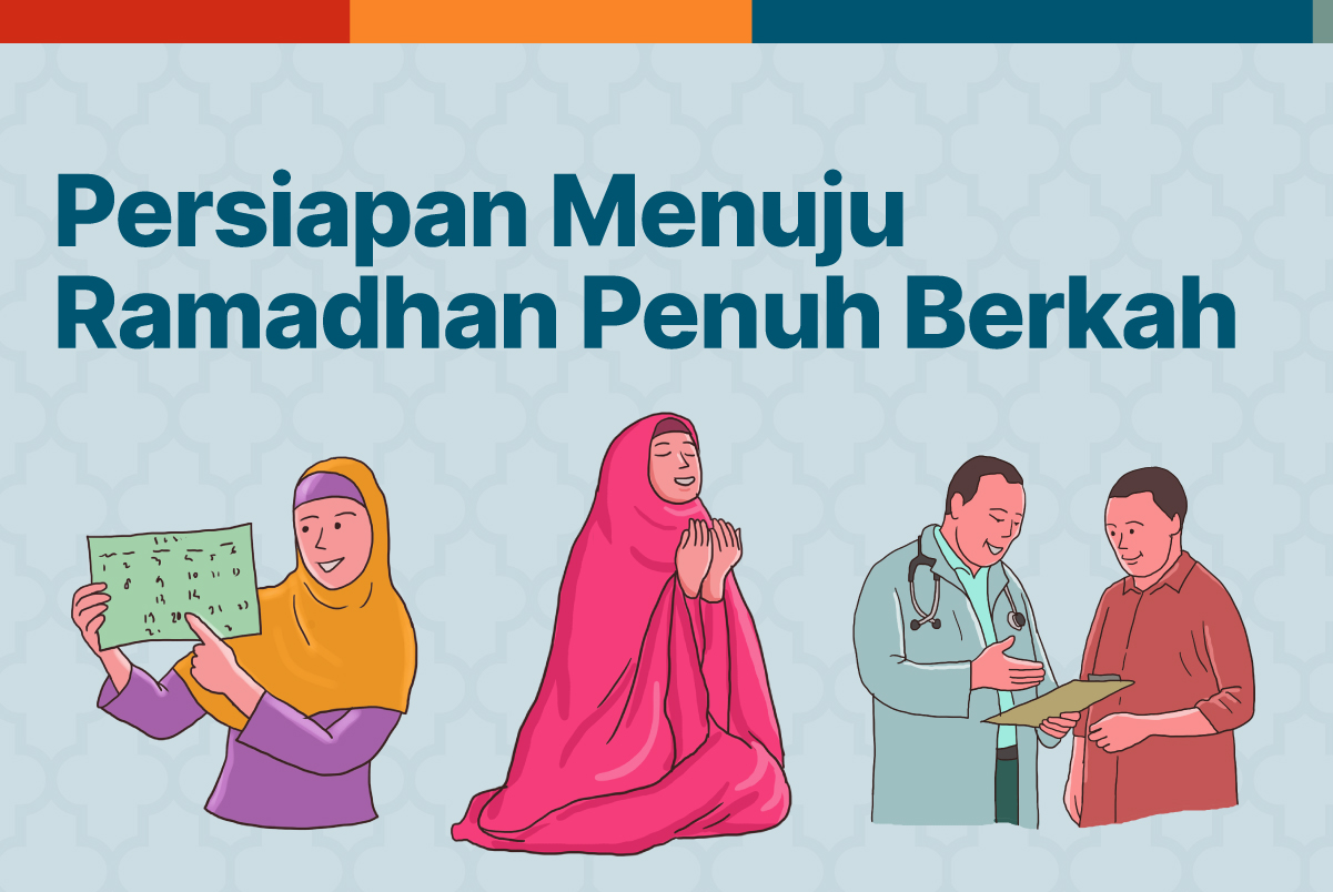 Infografis Persiapan Menuju Ramadhan Penuh Berkah