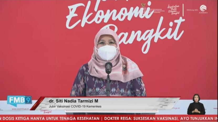 Kepala Biro Komunikasi dan Pelayanan Publik Kementerian Kesehatan Republik Indonesia dr. Siti Nadia Tarmizi 