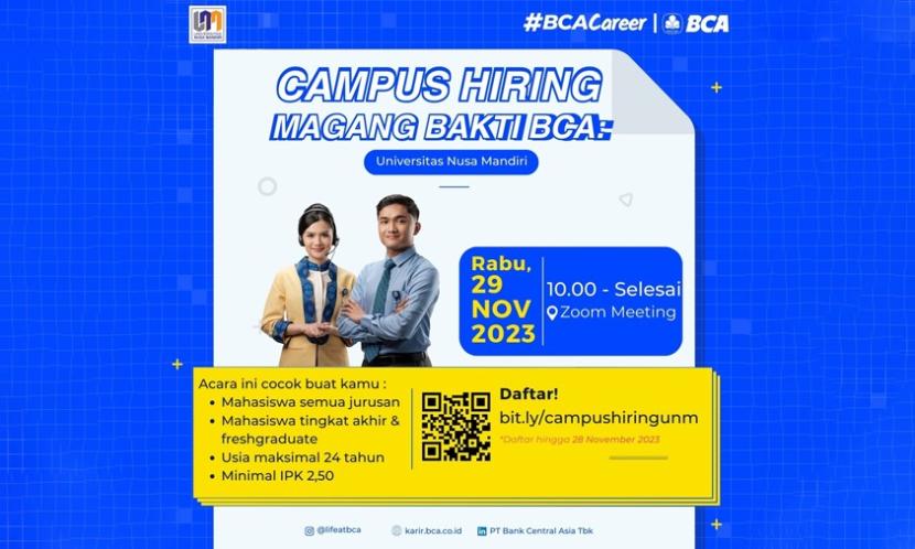 Kampus Digital Bisnis Universitas Nusa Mandiri (UNM), melalui Nusa Mandiri Career Center (NCC) bersama Bank Central Asia (BCA) menggelar kegiatan Campus Recruitment.