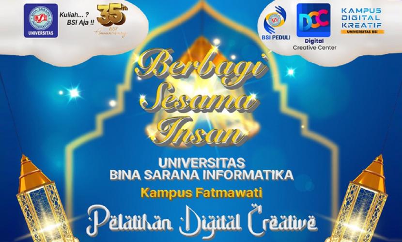 Kampus Digital Kreatif Universitas BSI (Bina Sarana Informatika) kampus Fatmawati akan menggelar pelatihan bertajuk Berbagi Ilmu di bulan Ramadhan.