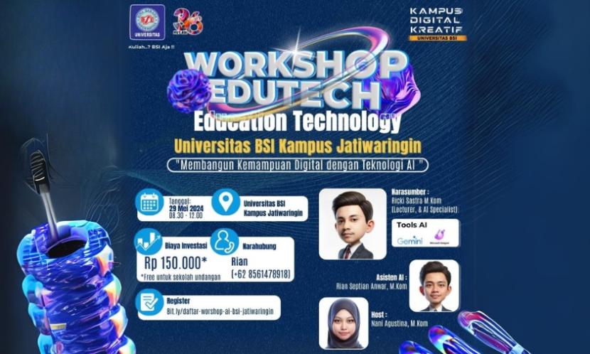 Kampus Digital Kreatif Universitas BSI (Bina Sarana Informatika) kampus Jatiwaringin akan melaksanakan workshop EduTech bertema Membangun Kemampuan Digital dengan Teknologi AI.
