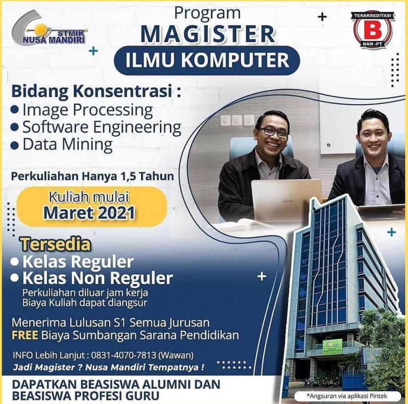Kampus STMIK Nusa Mandiri membuka Program Studi (Prodi) Magister Ilmu Komputer (S2).