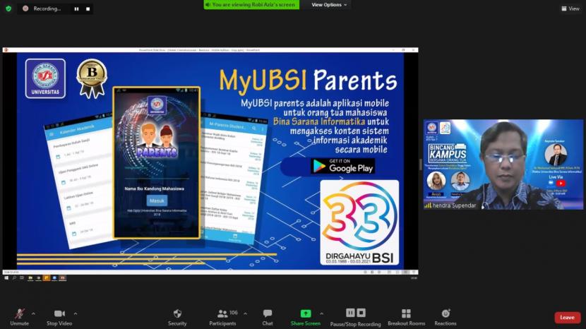 Kampus Universitas BSI  menghadirkan beberapa aplikasi mobile penunjang perkuliahan, salah satunya yang dapat diakses oleh orang tua mahasiswa yakni MyUBSI Parent.