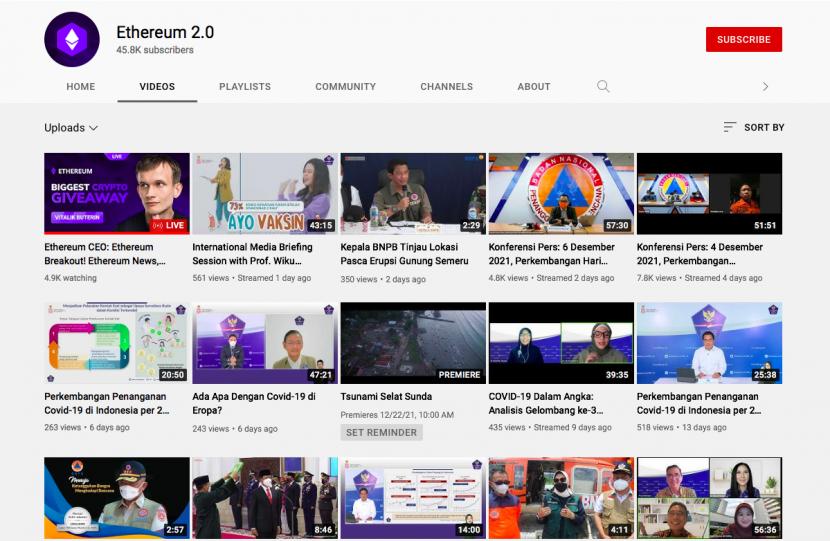 Kanal Youtube Badan Nasional Penanggulangan Bencana (BNPB) diduga diretas pada Kamis (9/12). Nama akun resmi BNPB diubah menjadi Ethereum 2.0 yang memiliki subscriber berjumlah 45 ribu.