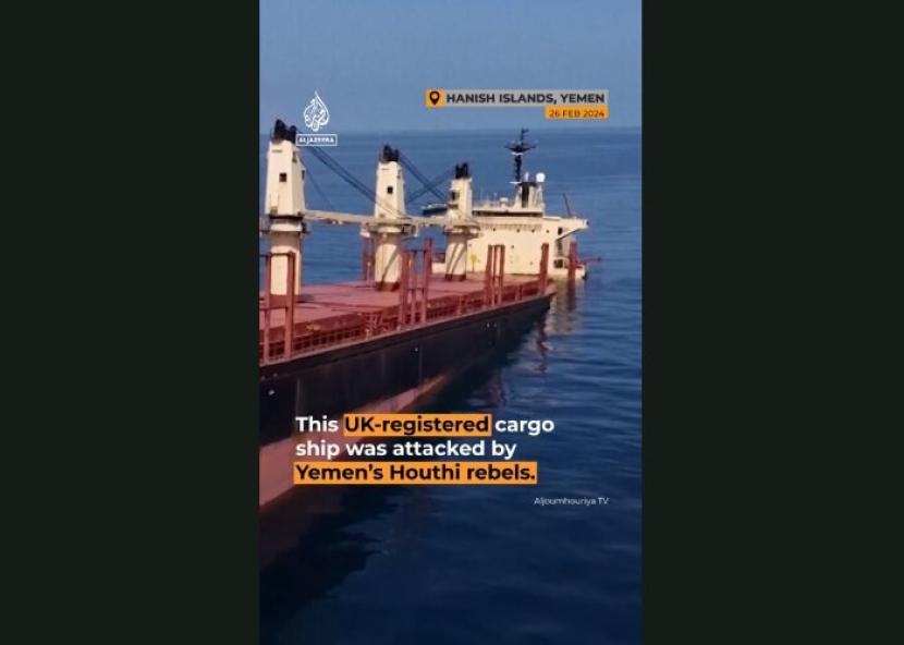 Kapal kargo Inggris tenggelam di perairan Kepulauan Hanish, Yaman, setelah terkena serangan Houthi.