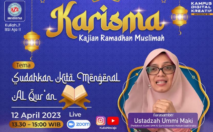 Karisma (Kajian Ramadhan Muslimah) akan kembali digelar di Ramadhan 1444 H.